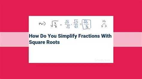 Simplifying Square Roots of Fractions