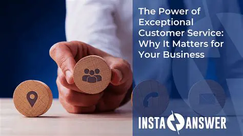 The Power of Exceptional Customer Service